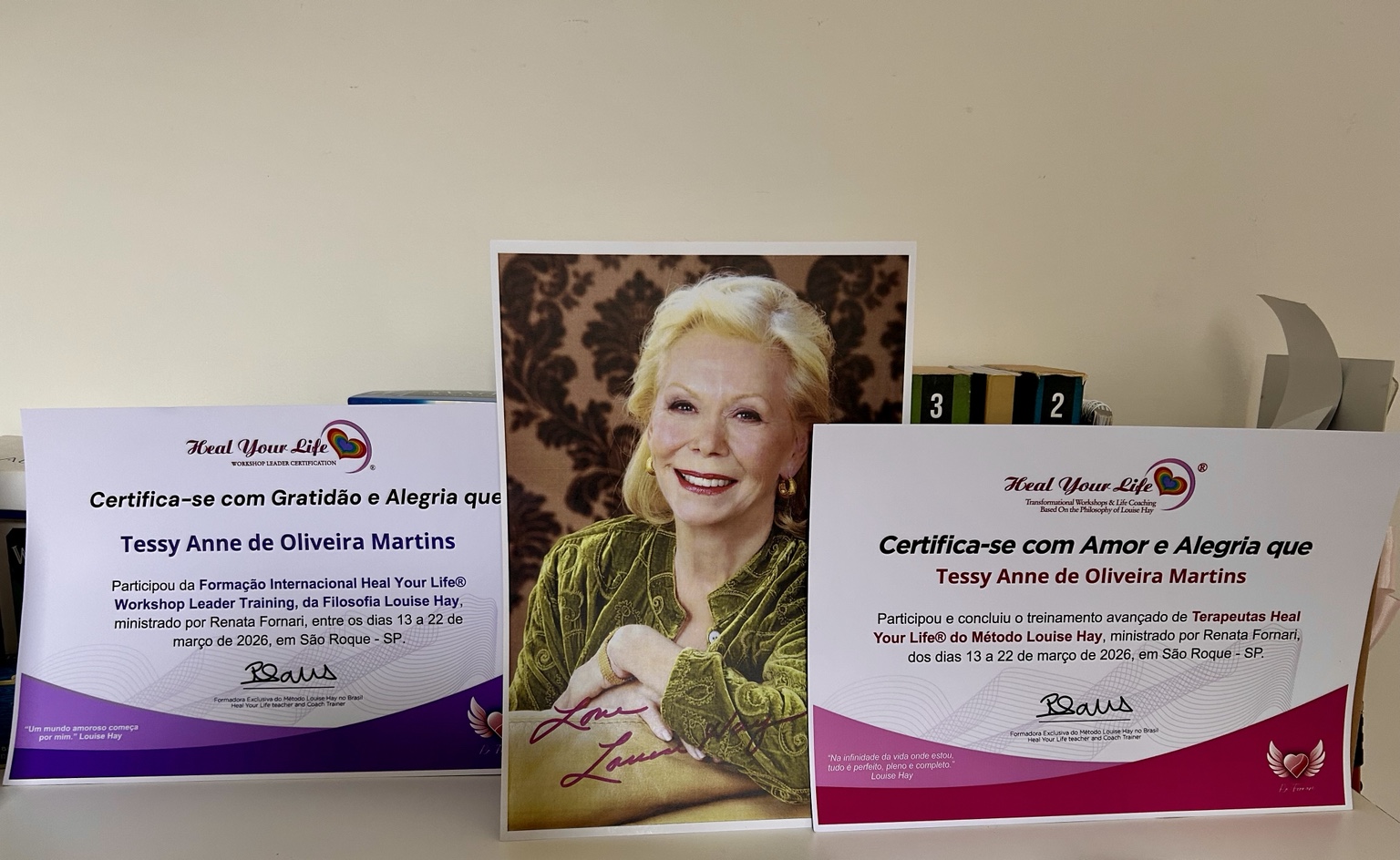Dois certificados internacionais Heal Your Life de Tessy Martins